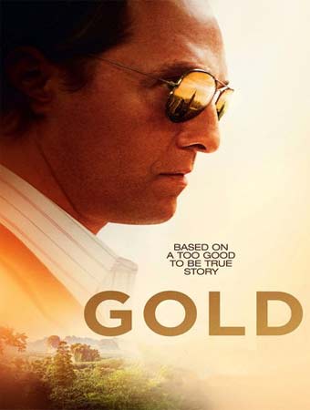 دانلود فیلم طلا (Gold 2016) دوبله فارسی با کیفیت عالی